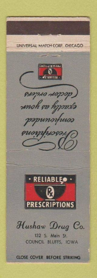 Matchbook Cover - Hushaw Drug Company Council Bluffs Ia