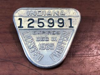 Vintage Rare Antique Car Collectible 1935 Indiana Chauffeur License Badge Pin