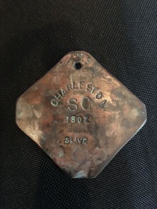 " 1802 Charleston Sc Slave” Identification Tag,  Hand Stamped Metal (copper).