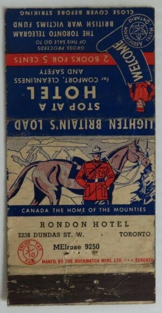 Vintage Rondon Hotel Rcmp Canada Matchbook Cover (inv24450)