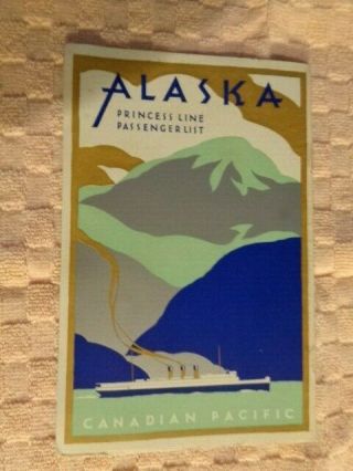 Vintage 1935 Canadian Pacific Alaska Princess Line Ss Charlotte Passenger List