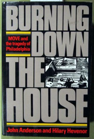 1987 Black History – The Move Tragedy – Philadelphia – “burning Down The House”