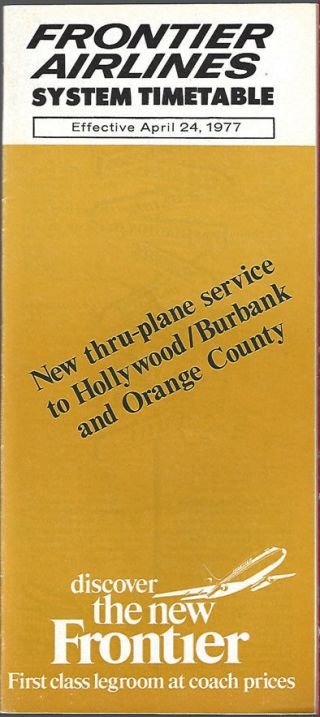 Frontier Airlines System Timetable 4/24/77 [7125]