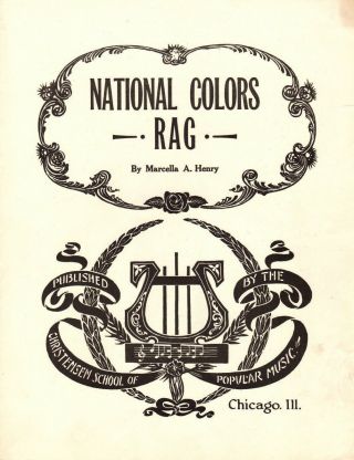 National Colors Rag Music Sheet - 1917 - Piano Solo - Marcella A.  Henry - Christensen