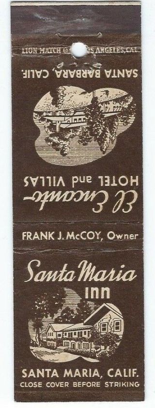 Santa Maria Inn Vintage Matchbook Matchcover - Santa Maria,  California