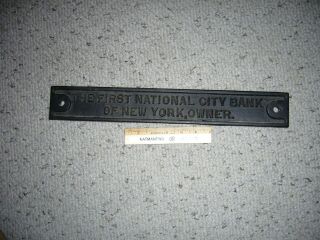 First National City Bank Of York Owner Cast Iron Railrod Trust Plate Plaque