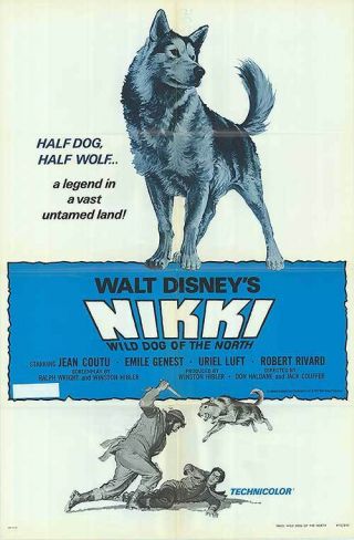 Nikki Wild Dog Of The North Disney Movie Poster James Oliver Curwood