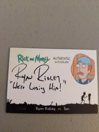 Rick And Morty Autograph Ryan Ridley As Tom 32/50