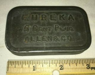 Antique Eureka 5 Cent Plug Allen & Co Flat Pocket Tobacco Tin Can Country Store