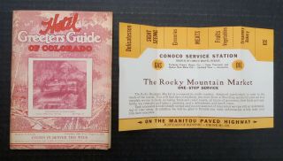 1929 Colorado Hotel Greeters Guide & Conoco Gas Station Booklet & Brochure