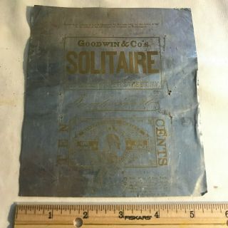 Antique Goodwin Solitaire Chewing Tobacco Tin Foil Wrapper Ten Cents York Ny