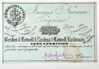 1878 Boston & Lowell & Nashua & Lowell Railways Annual Pass F E Hosmer H Hosford
