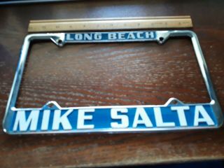 Vintage Car Auto Dealer License Plate Metal Frames Mike Salta Long Beach Calif