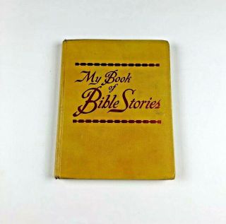 Vintage My Book Of Bible Stories First Edition 1978 Watchtower Jehovah 