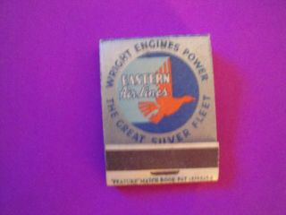 Vintage Eastern Airlines " The Great Silver Fleet " Matchbook 20 Matches Unstruck