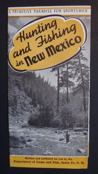Vintage 1940 Hunting And Fishing In Mexico Travel Brochure Ephemera