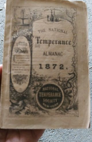 Antique National Temperance Almanac 1872 Pamphlet Booklet Ephemera Paper