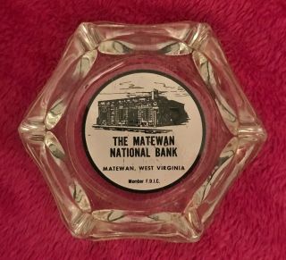 Vintage Defunct Matewan National Bank Advertising Ashtray Mingo County Wv