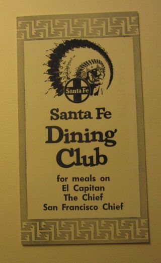 Old Vintage 1963 - Santa Fe Railway - Dining Club Brochure - Chief Train