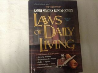 Artscroll Laws Of Daily Living,  Rabbi Simcha Bunim Cohen,  Vol.  1