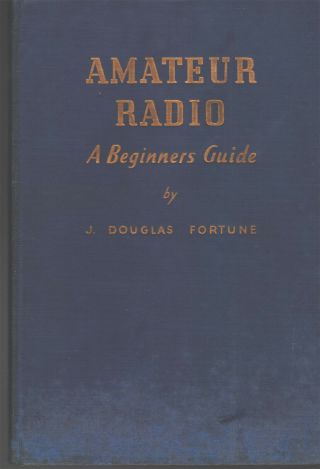 Ham Amateur Radio Vintage Old Beginners Guide Book 1940 Rare