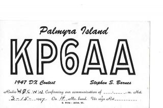 1947 Kp6aa Palmayra Island Qsl Radio Card.