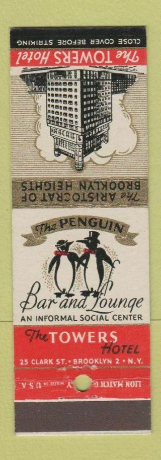 Matchbook Cover - Towers Hotel Brooklyn Ny Penguin Bar