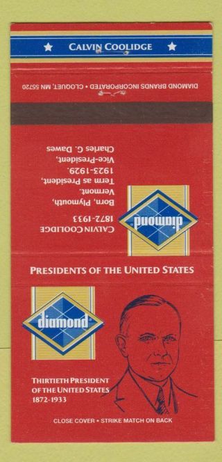 Matchbook Cover - Diamond Us Presidents Calvin Coolidge 30 Strike