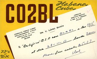 Co2bl Dr.  V.  Lopez Banus Habana,  Cuba 1957 Vintage Ham Radio Qsl Card