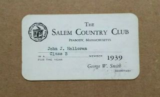 The Salem Country Club,  Peabody,  Mass. ,  Membership Card,  1939