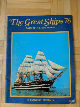 1976 Tall Ships " The Great Ships 