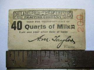 Antique Philadelphia & West Chester Pa Traction Co Trolley Milk Transport Ticket