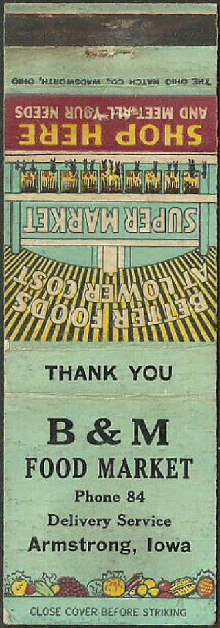 Grocery Store Vintage B & M Food Market Matchbook Cover Armstrong,  Ia Iowa