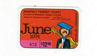 Winnipeg Canada Monthly Transit Bus Ticket Pass For Month Of June 1974 Graduate