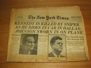 York Times Complete Newspaper November 23,  1963 Jfk Is Killed By Sniper