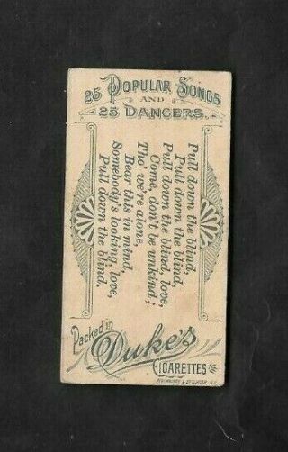 W.  DUKE 1889 (SONGS) TYPE CARD  PULL DOWN THE BLIND - POPULAR SONGS 2