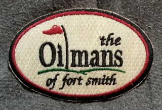Lmh Patch The Oilmans Of Fort Smith Oil Field Oilman 