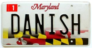 Danish Maryland " State Flag " Personalized Vanity License Plate,  Denmark,  Pastry