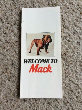 1982 Mack Heavy - Duty Trucks,  Welcome To Mack,  Promotional Brouchure.