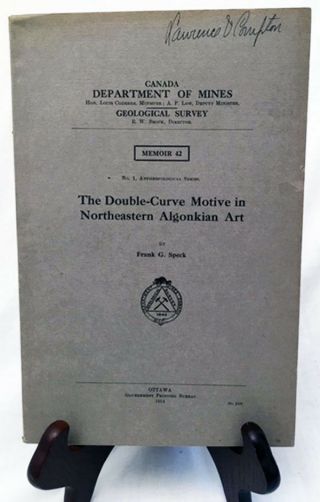 Double - Curve Motive In Northeastern Algonkian Art/speck—rare 1914 Ottawa Memoir