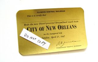 Vintage 1947 Illinois Central Railroad City Of Orleans Inaugural Trip Pass