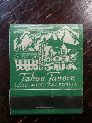 Matchbook Tahoe Tavern Matchbook Lake Tahoe Matchbook Tahoe Tavern Matchbook 40s