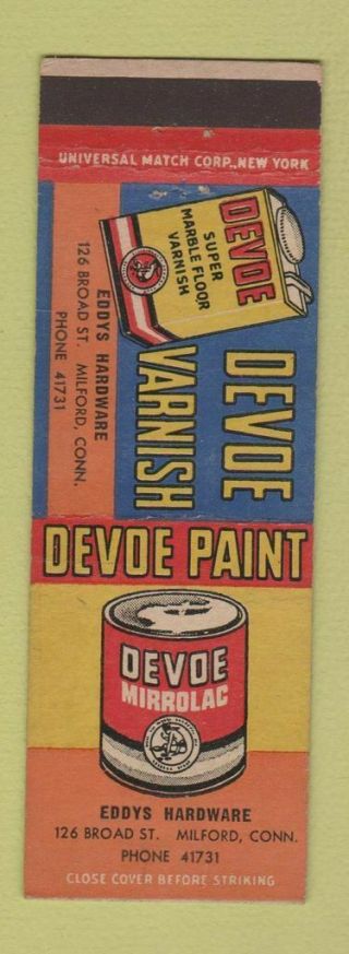 Matchbook Cover - Devoe Paint Varnish Eddys Hardware Milford Ct