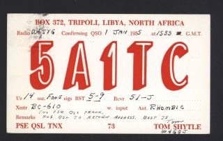 Qsl Card Ham Radio Card 5a1tc 1955 Tripoli Libya North Africa Tom Shytle Stamp
