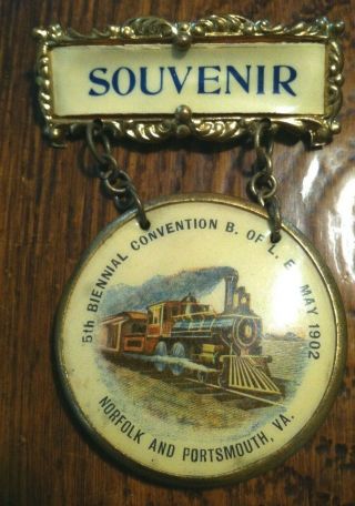 1902 Brotherhood Of Locomotive Engineers Convention Pin,  Norfolk Portsmouth,  Va.