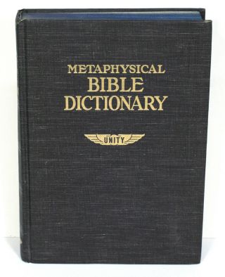 Metaphysical Bible Dictionary Unity School Of Christianity Hardcover