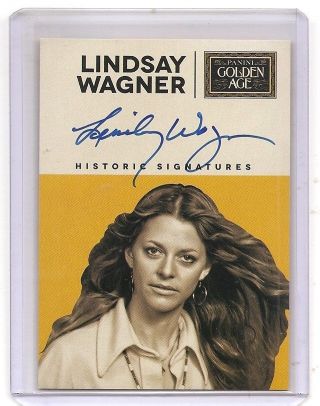 2014 Panini Golden Age Lindsay Wagner Historic Signatures Auto Card