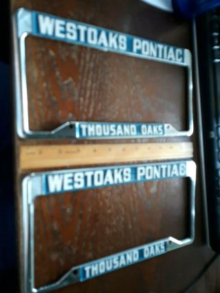 Pair Vintage Car Auto Dealer License Plate Metal Frames Westoaks Pontiac Calif