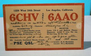1925 Ham Radio Qsl Card - 6chv/6aao,  Los Angeles,  Ca