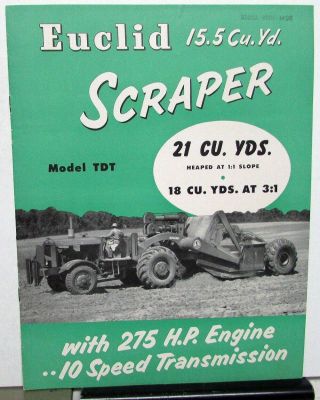 1952 Euclid 15.  5 Cu Yd Scraper Earth Mover Dealer Sales Brochure Features Specs